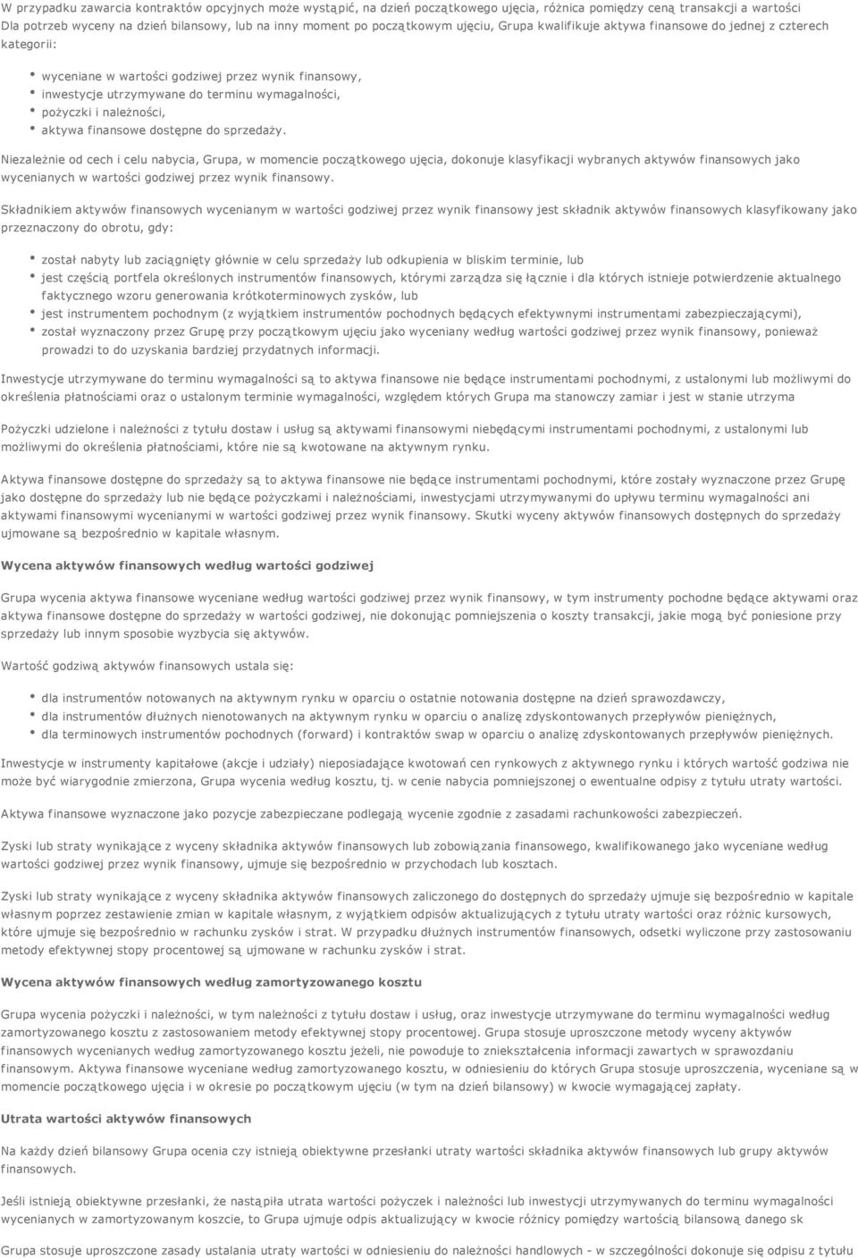 należności, aktywa finansowe dostępne do sprzedaży.