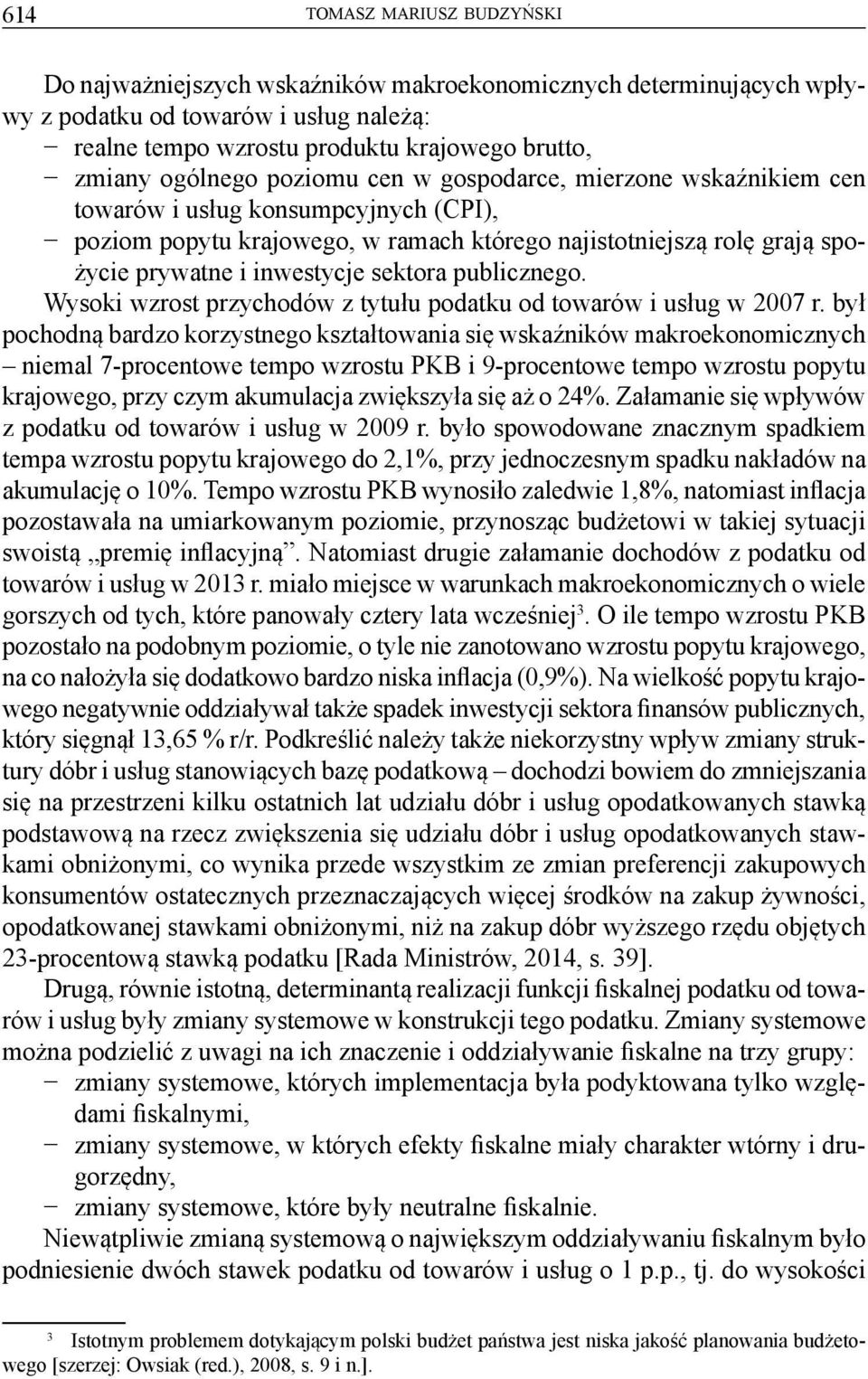 Wysoki wzrost przychodów z tytułu podatku od towarów i usług w 2007 r.