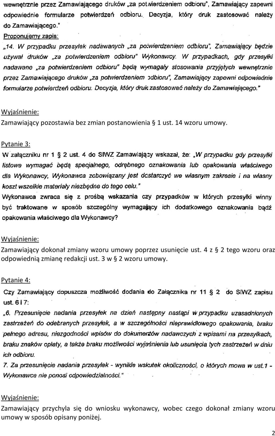 4 z 2 tego wzoru oraz odpowiednią zmianę redakcji ust. 3 w 2 wzoru umowy.