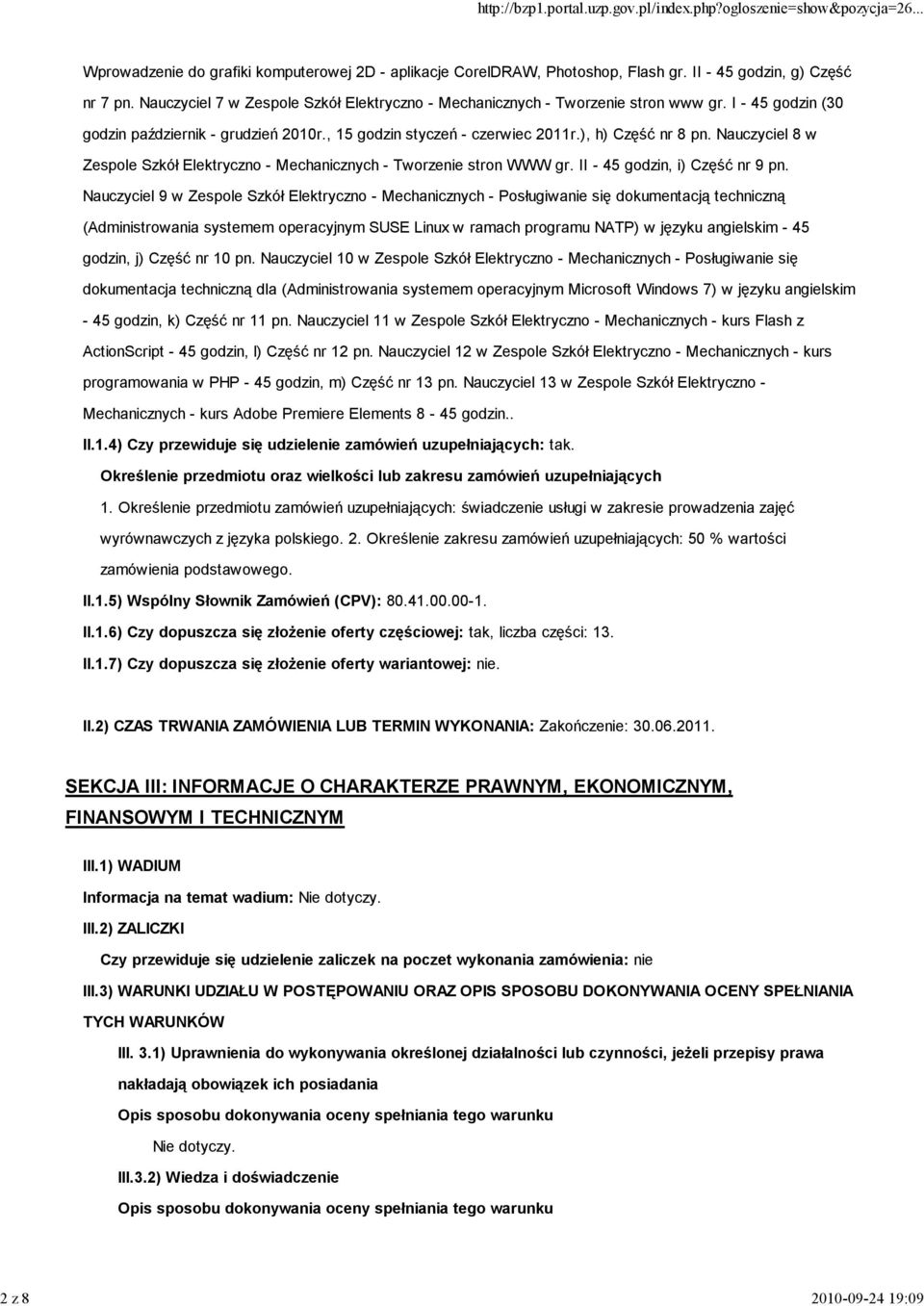 Nauczyciel 8 w Zespole Szkół Elektryczno - Mechanicznych - Tworzenie stron WWW gr. II - 45 godzin, i) Część nr 9 pn.