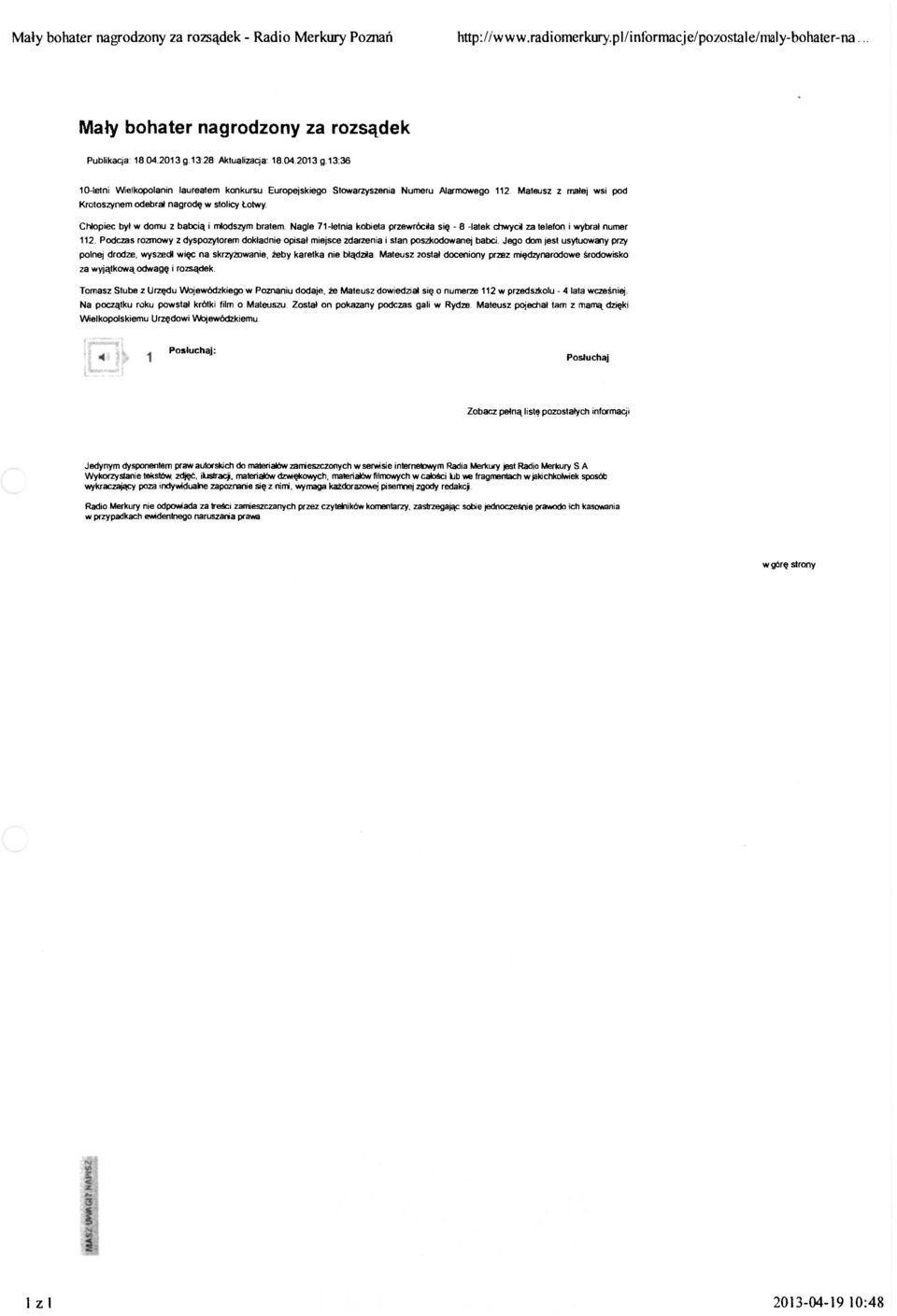 Mateusz z małej wsi pod Krotoszynem odebrał nagrodę w stolicy Łotwy. Chłopiec był w domu z babcią i młodszym bratem.