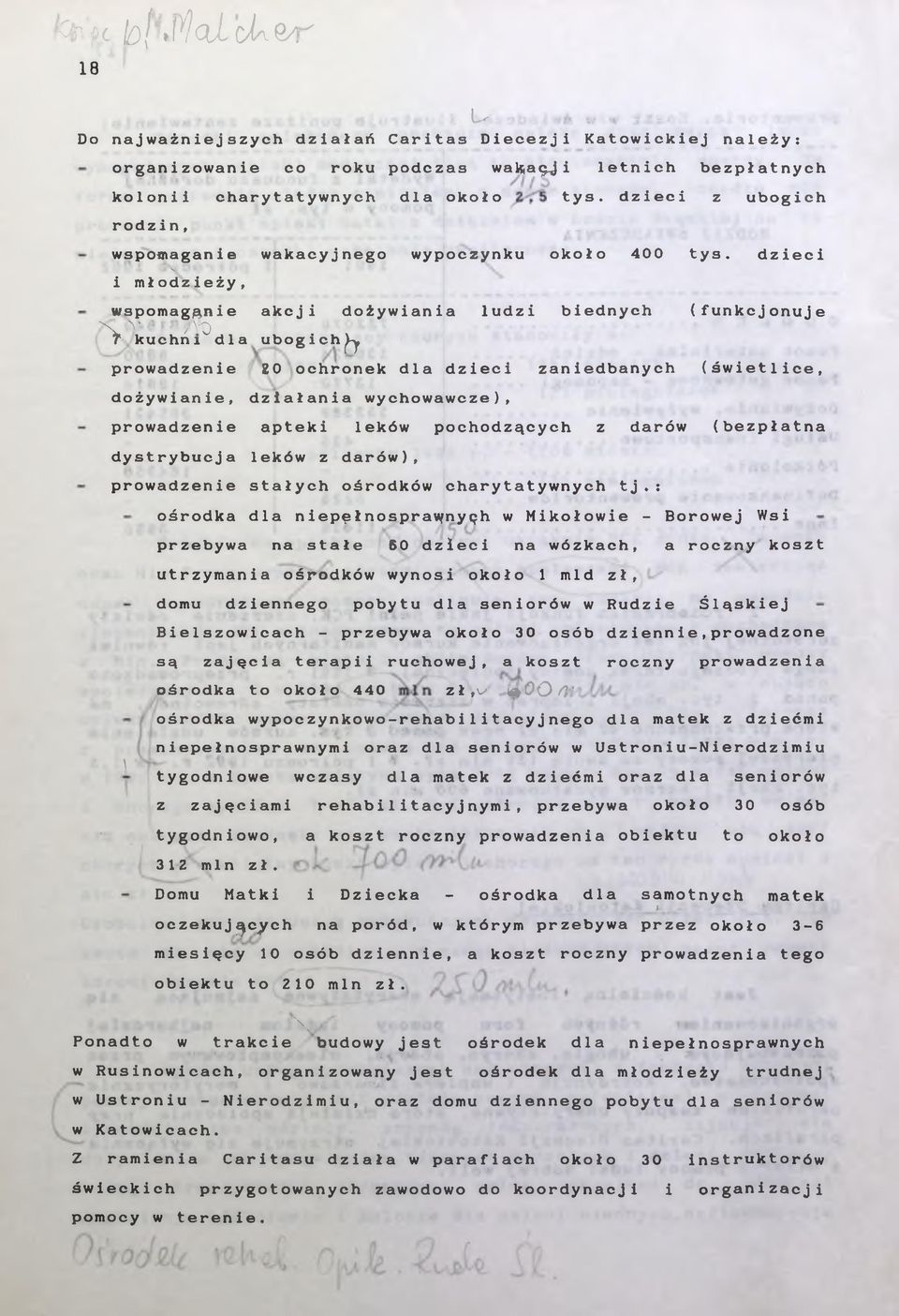 A* wakacyjnego wypoczynku \ około 400 tys.