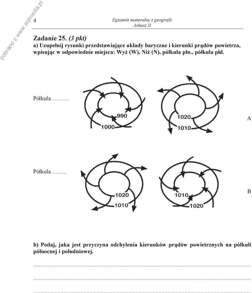 powietrza, wpisujc w odpowiednie miejsca: Wy (W), Ni (N), półkula płn., półkula płd.
