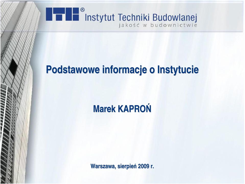 Instytucie Marek