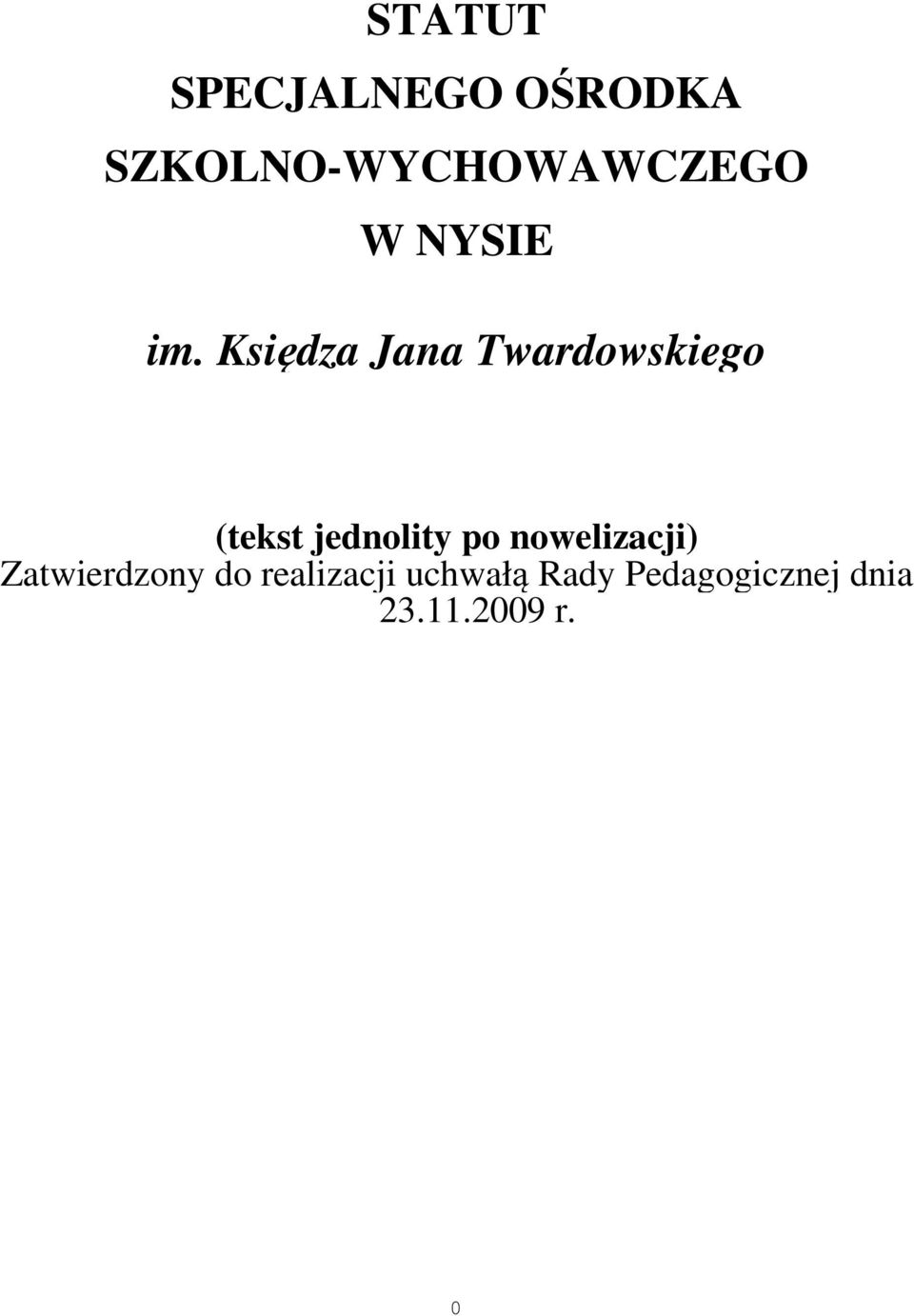 Księdza Jana Twardowskiego (tekst jednolity po