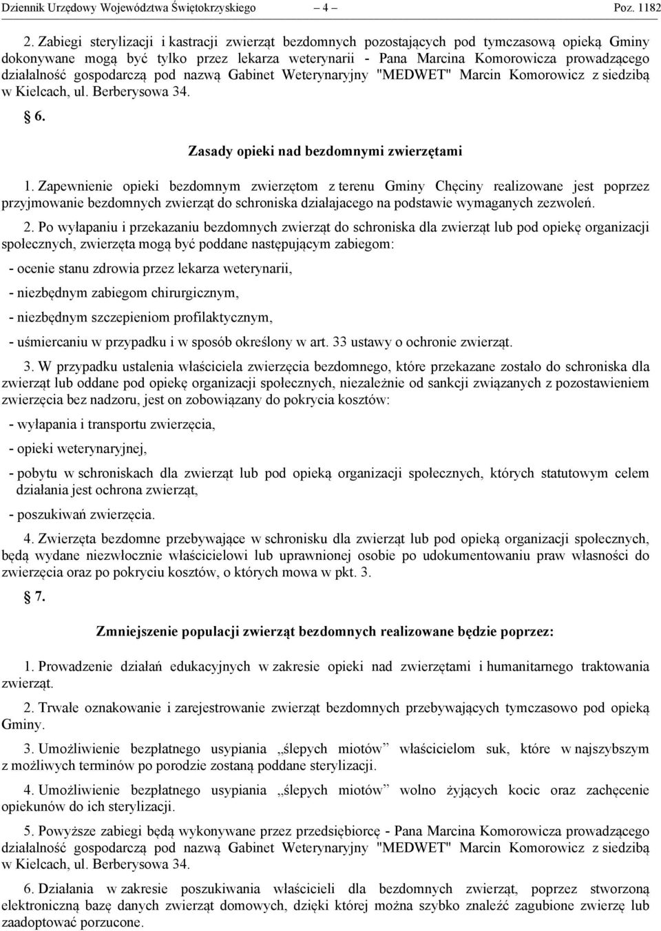 Zasady opieki nad bezdomnymi zwierzętami 1.