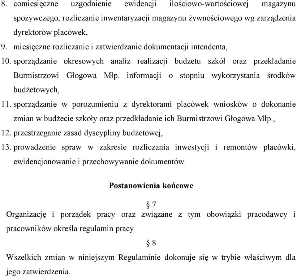 informacji o stopniu wykorzystania środków budżetowych, 11.