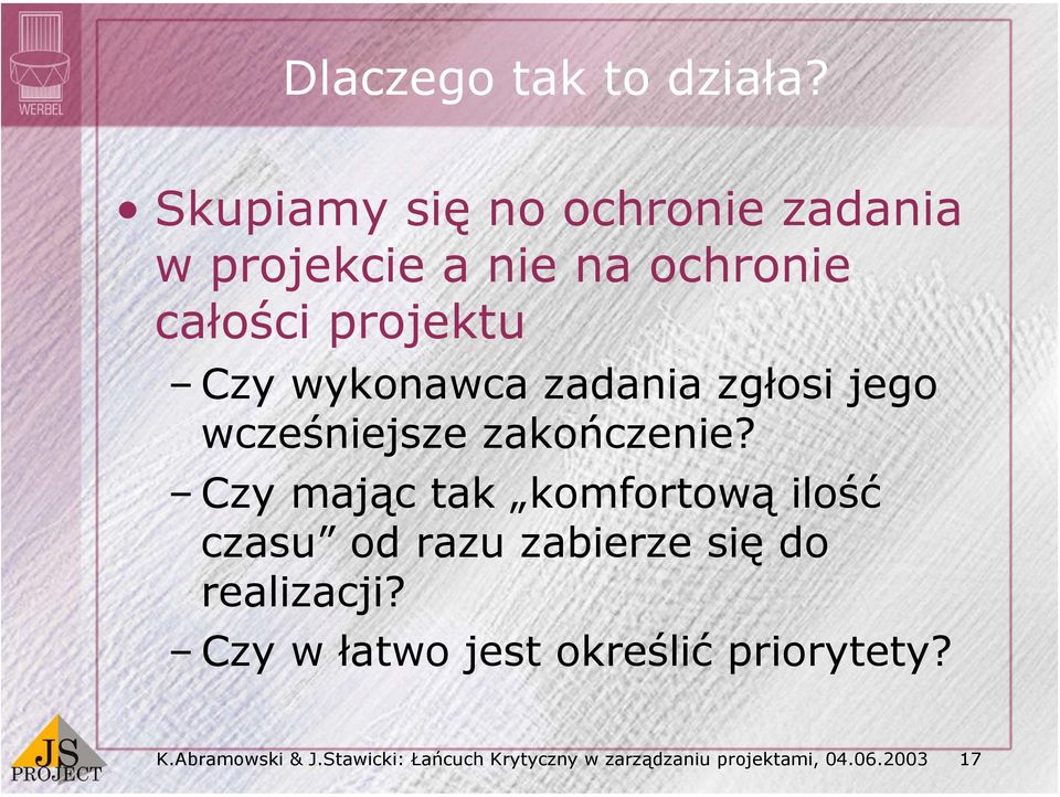 wykonawca zadania zgłosi jego wcześniejsze zakończenie?