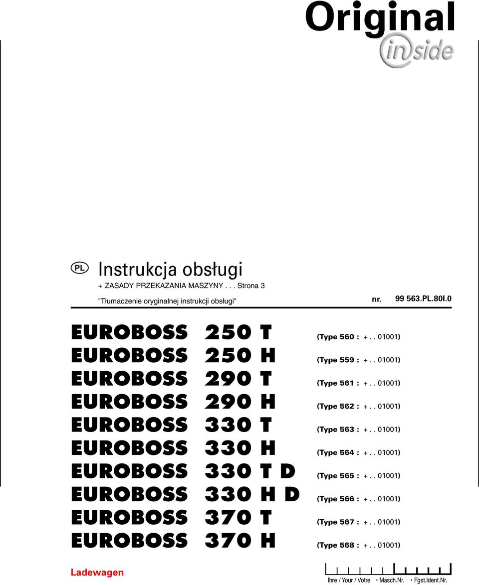 . 01001) EUROBOSS 330 T D (Type 565 : +.. 01001) EUROBOSS 330 H D (Type 566 : +.. 01001) EUROBOSS 370 T (Type 567 : +.