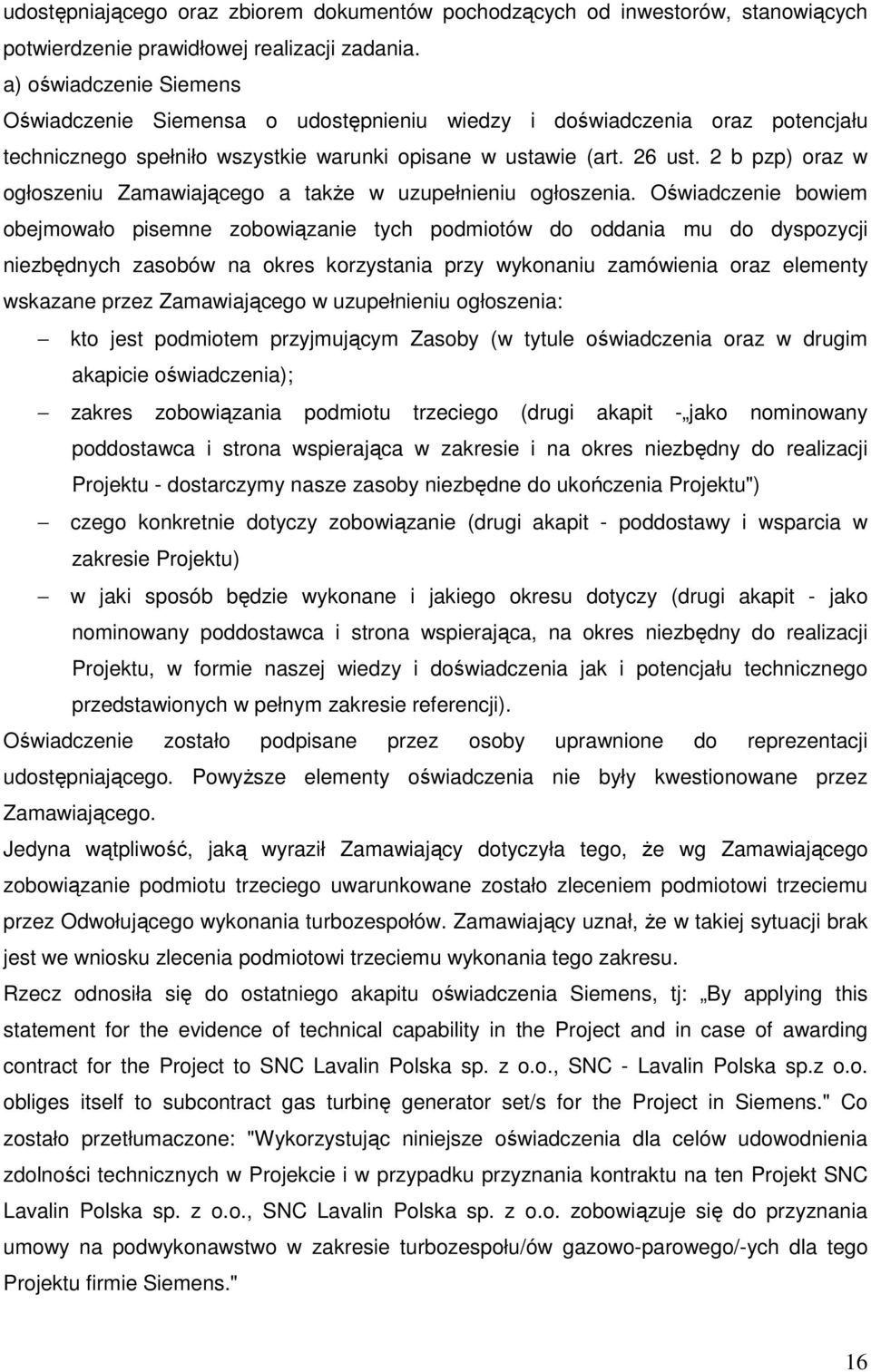 2 b pzp) oraz w ogłoszeniu Zamawiającego a także w uzupełnieniu ogłoszenia.