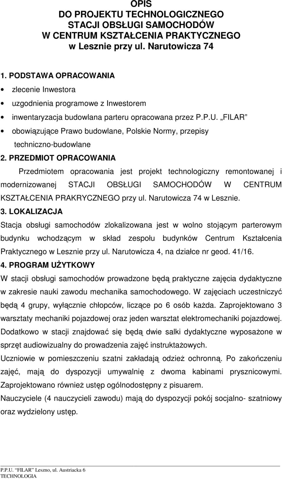 FILAR obowiązujące Prawo budowlane, Polskie Normy, przepisy techniczno-budowlane 2.