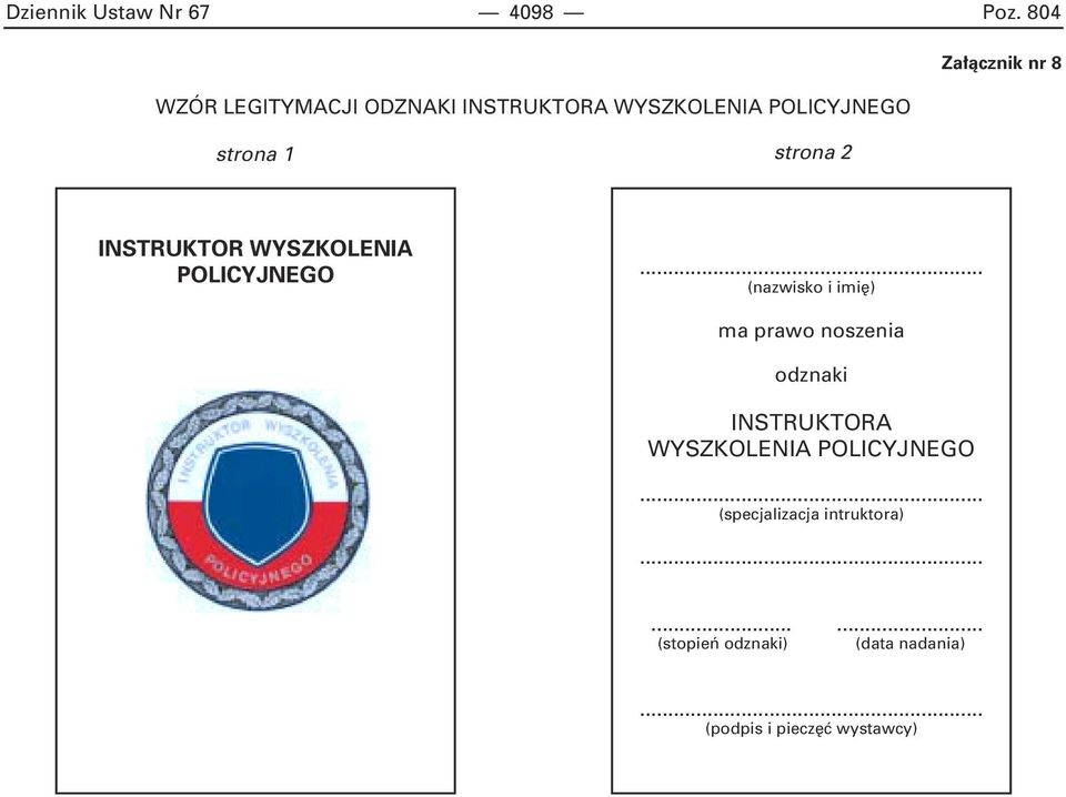 1 strona 2 INSTRUKTOR WYSZKOLENIA POLICYJNEGO.