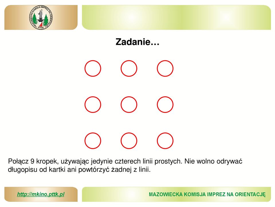 Nie wolno odrywać długopisu od