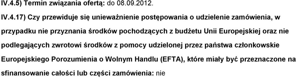 Eurpejskiej raz nie pdlegających zwrtwi śrdków z pmcy udzielnej przez państwa człnkwskie