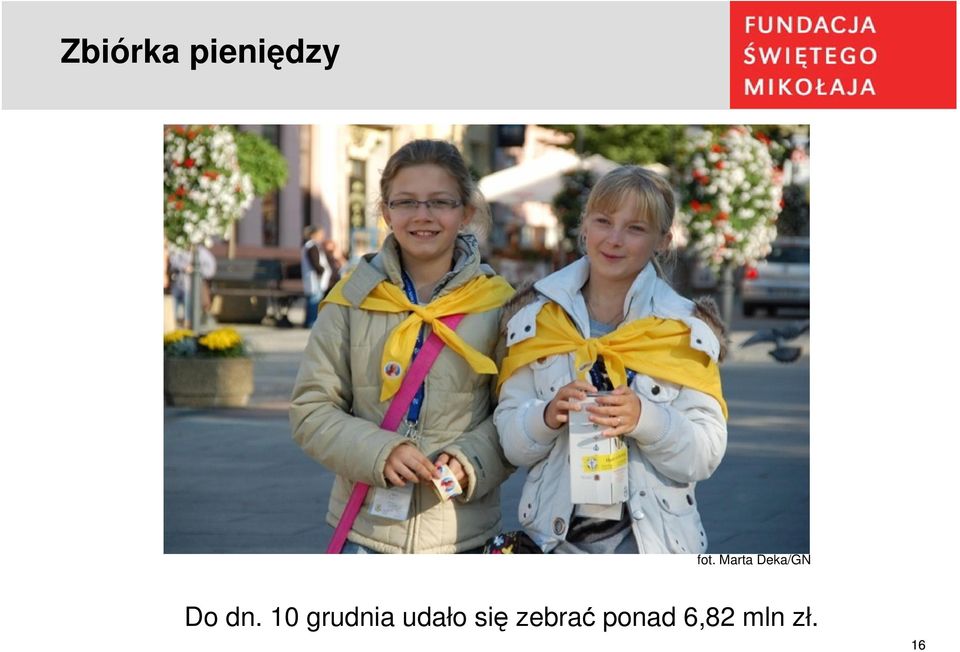 10 grudnia udało się