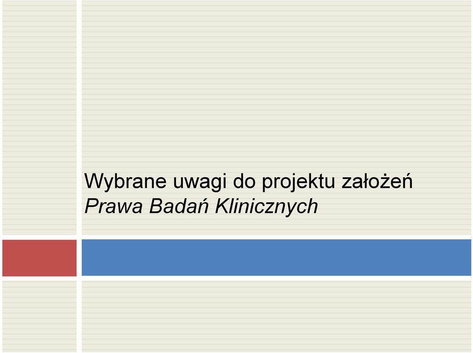 założeń Prawa