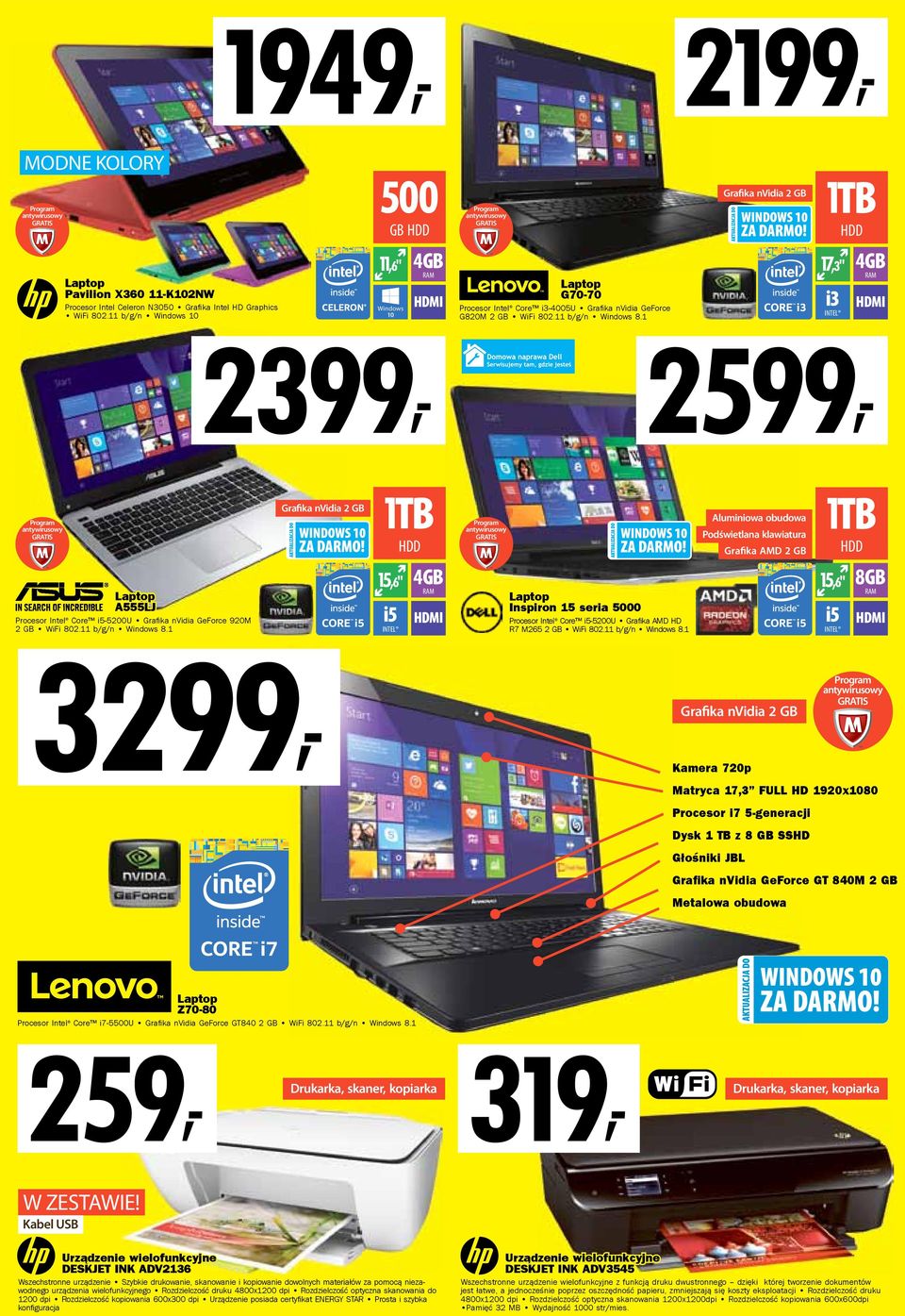 1 Grafika nvidia 2 GB 1TB HDD 2399, 2599, 17,3" i3 INTEL 4GB Grafika nvidia 2 GB A555LJ Procesor Intel Core i5-5200u Grafi ka nvidia GeForce 920M 2 GB WiFi 802.11 b/g/n Windows 8.