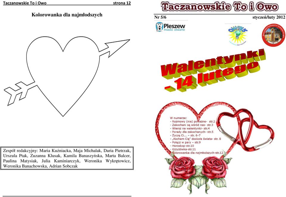 Pietrzak, Urszula Ptak, Zuzanna Klusak, Kamila Banaszyńska, Marta Balcer,