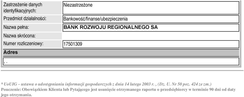 Bankowość/finanse/ubezpieczenia BANK ROZWOJU REGIONALNEGO SA * UoUIG ustawa o udostępnianiu informacji
