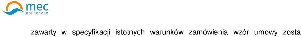 (Oferent, który oferuje wykonanie i dostawę części zamówienia wypełnia pozycje dotyczące tylko oferowanej przez niego części) 1) Koszt wykonania węzła dwufunkcyjnego: c.o. + c.w.u., zlokalizowanego w budynku mieszkalnym Wspólnoty Mieszkaniowej przy ul.