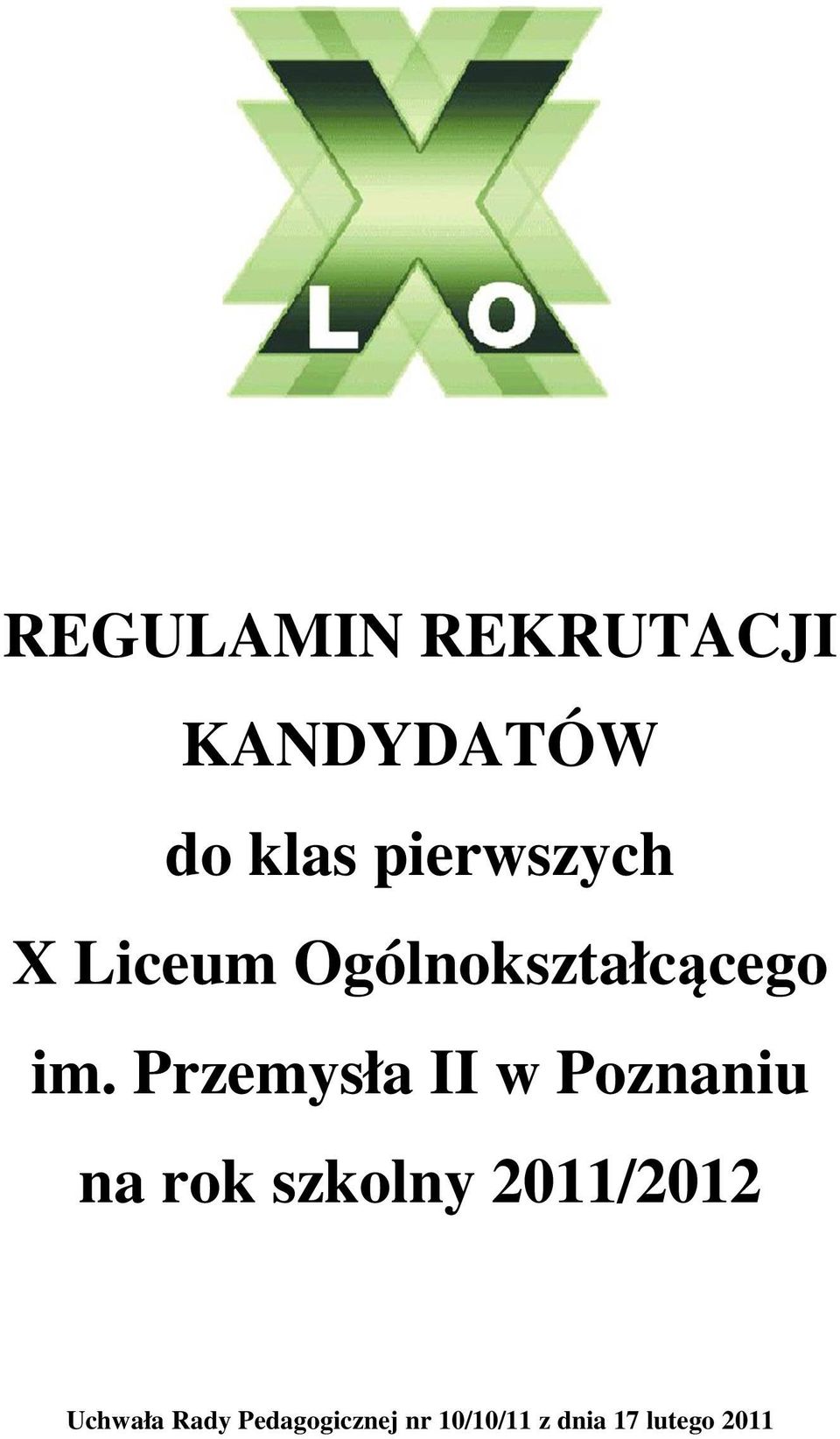 Przemysła II w Poznaniu na rok szkolny