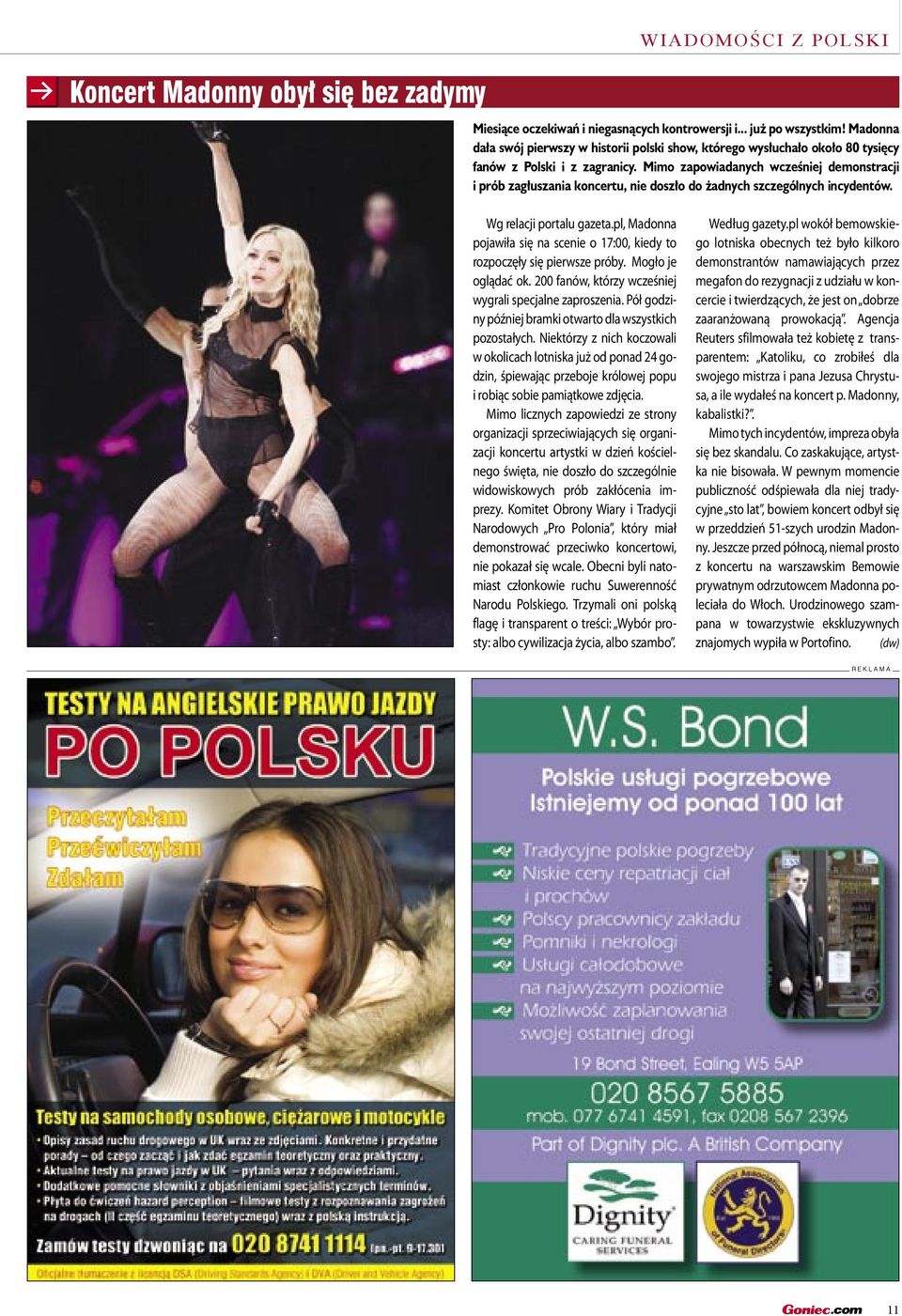 Madonna dała swój pierwszy w historii polski show, którego wysłuchało około 80 tysięcy