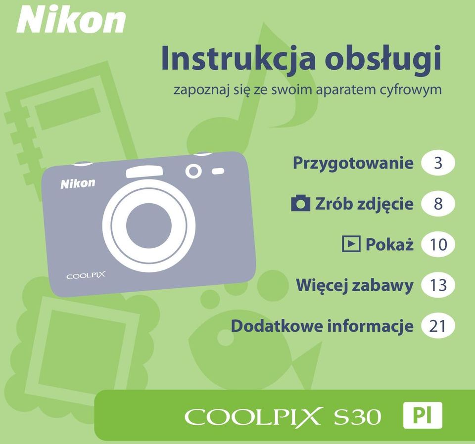 Przygotowanie 3 A Zrób zdjęcie 8 B