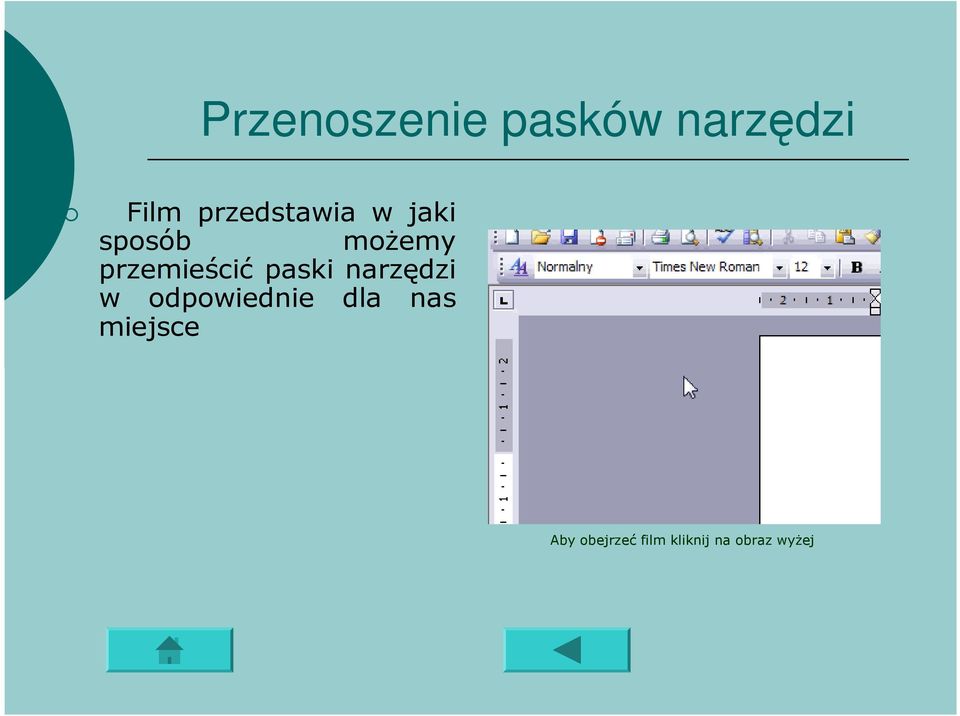 przemieścić paski narzędzi w odpowiednie