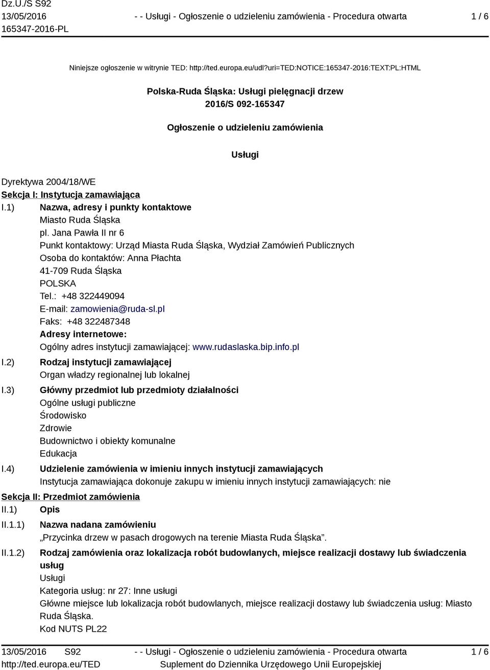 I.1) Nazwa, adresy i punkty kontaktowe Miasto Ruda Śląska pl.