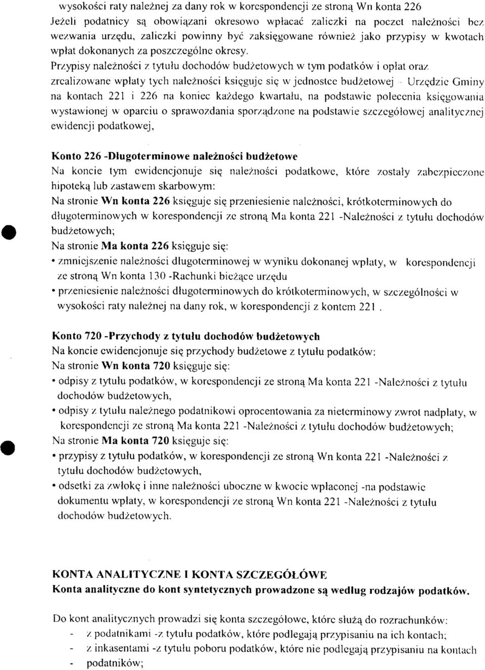 Przypisy naleznosci z tytulu dochodow budzetowych w tym podatkow i oplat oraz, zrcalizowane wplaty tych nalcznosci ksiggujc S!