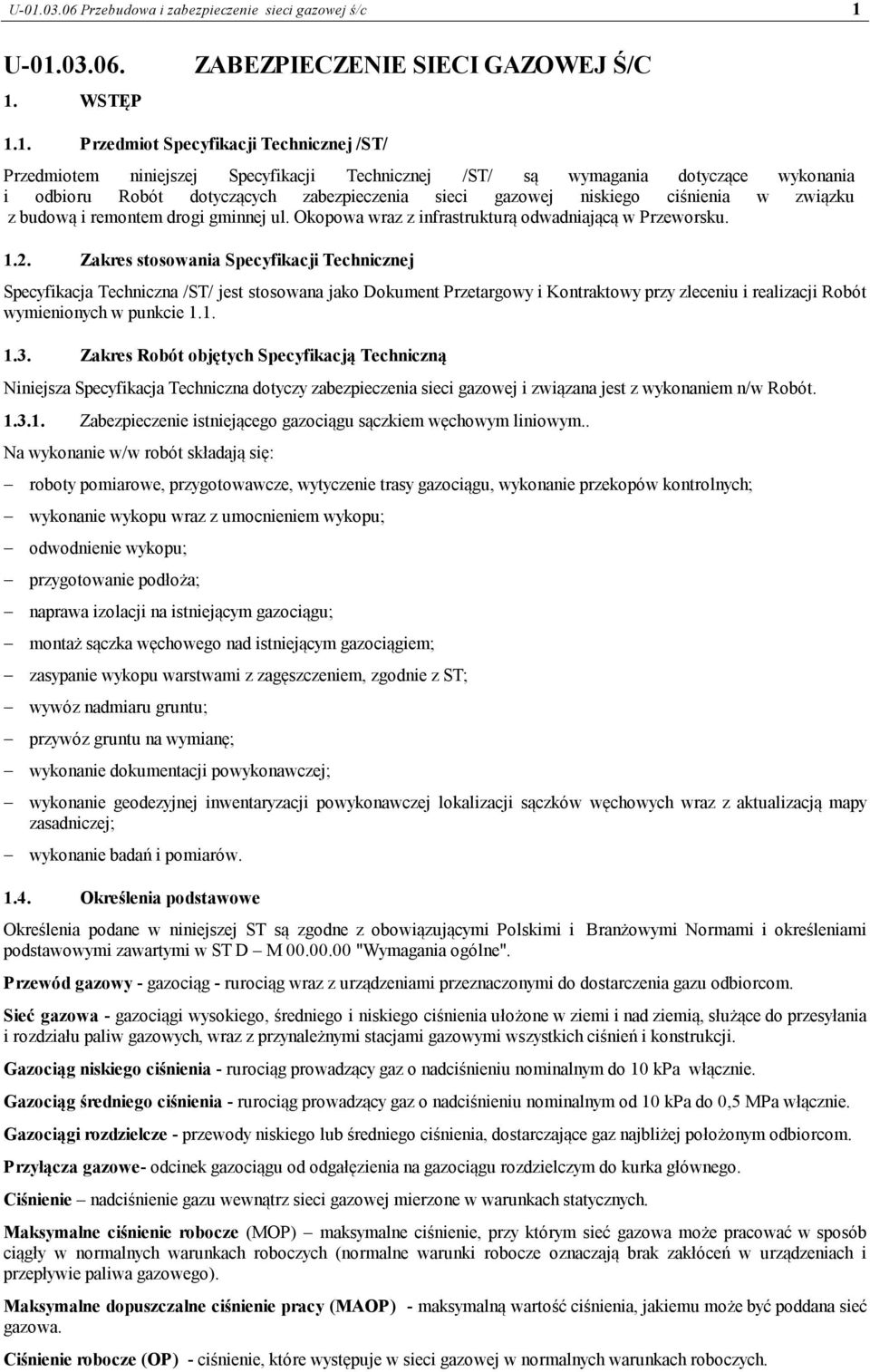 Okopowa wraz z infrastrukturą odwadniającą w Przeworsku. 1.2.