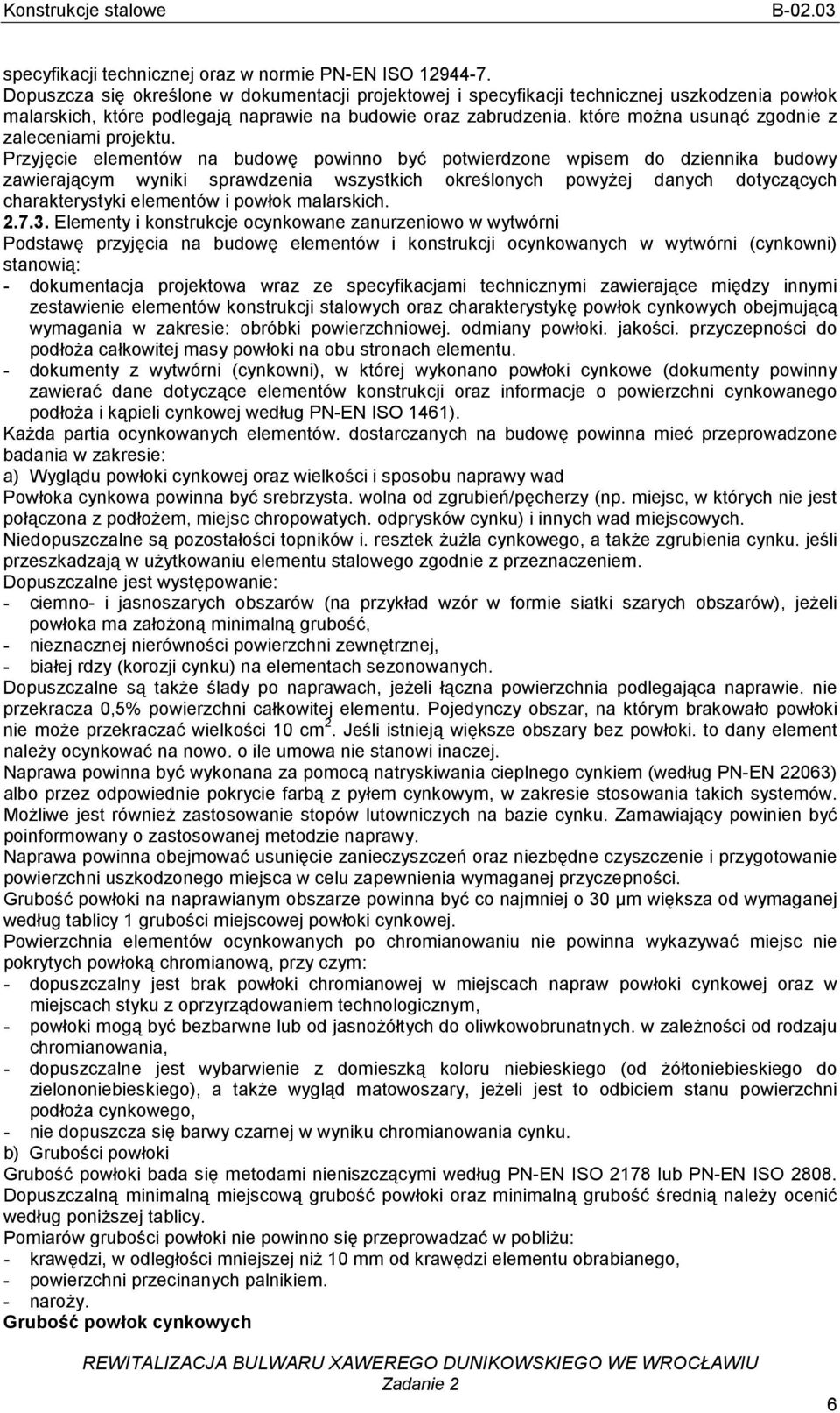 które moŝna usunąć zgodnie z zaleceniami projektu.