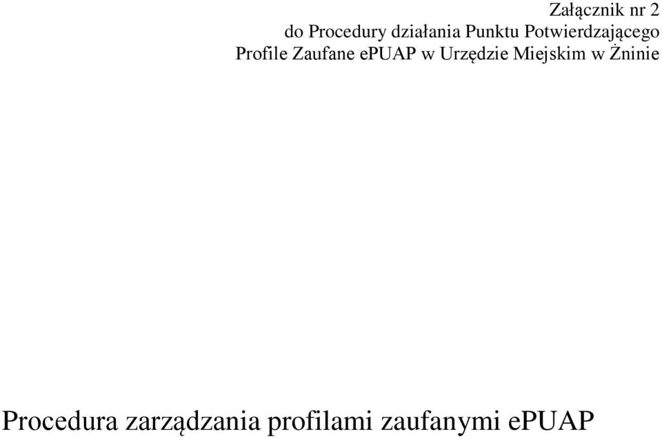 epuap w Urzędzie Miejskim w Żninie