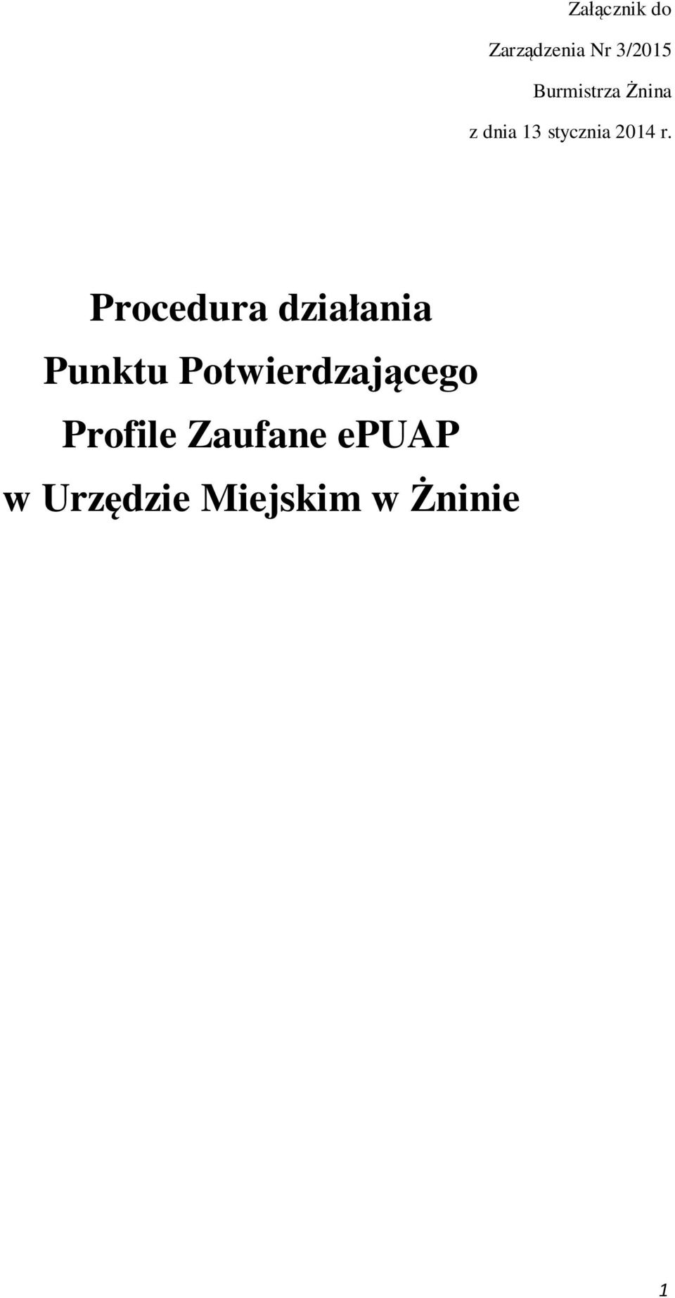 Procedura działania Punktu Potwierdzającego