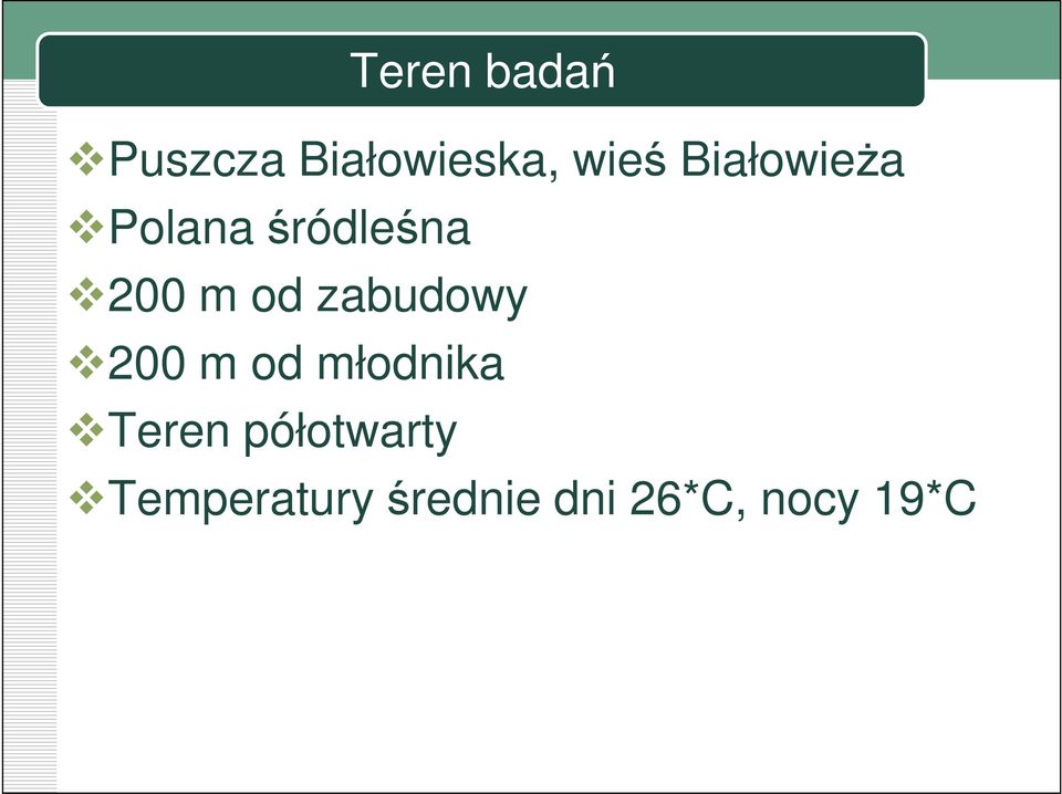zabudowy 200 m od młodnika Teren