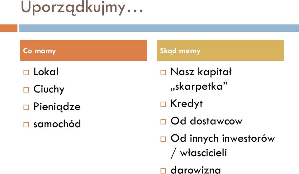 kapitał skarpetka Kredyt Od dostawcow