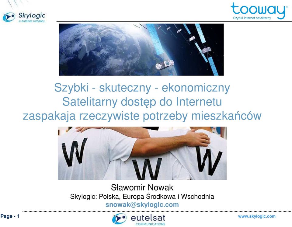 potrzeby mieszkańców Sławomir Nowak Skylogic:
