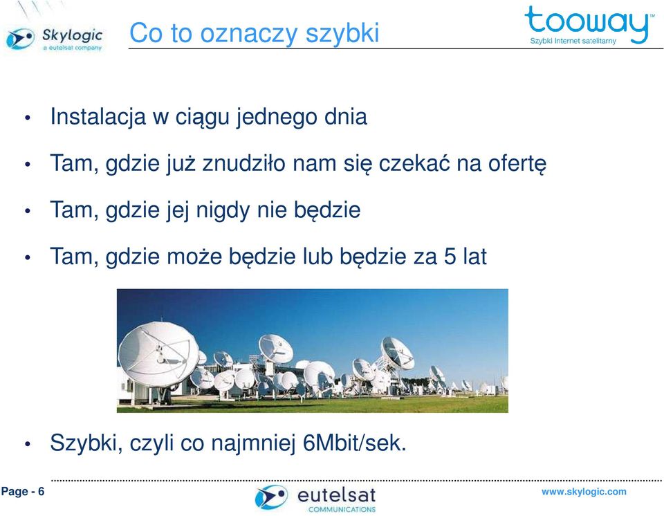 gdzie jej nigdy nie będzie Tam, gdzie może będzie lub