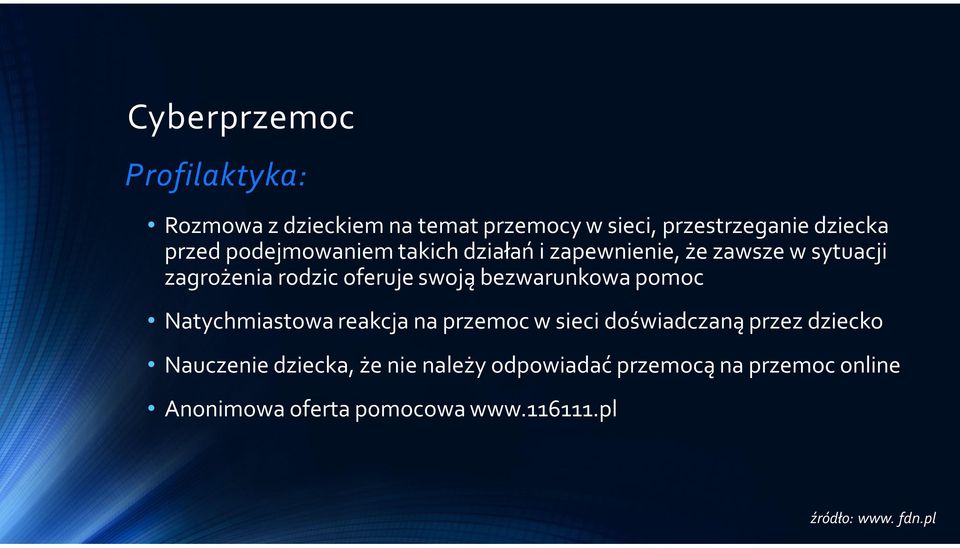 bezwarunkowa pomoc Natychmiastowa reakcja na przemoc w sieci doświadczaną przez dziecko Nauczenie