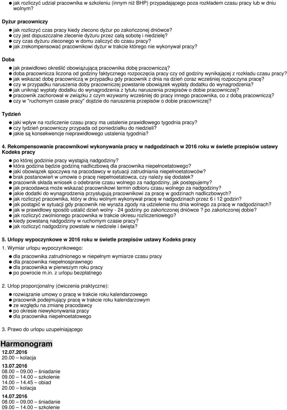 czy czas dyżuru zleconego w domu zaliczyć do czasu pracy? jak zrekompensować pracownikowi dyżur w trakcie którego nie wykonywał pracy?