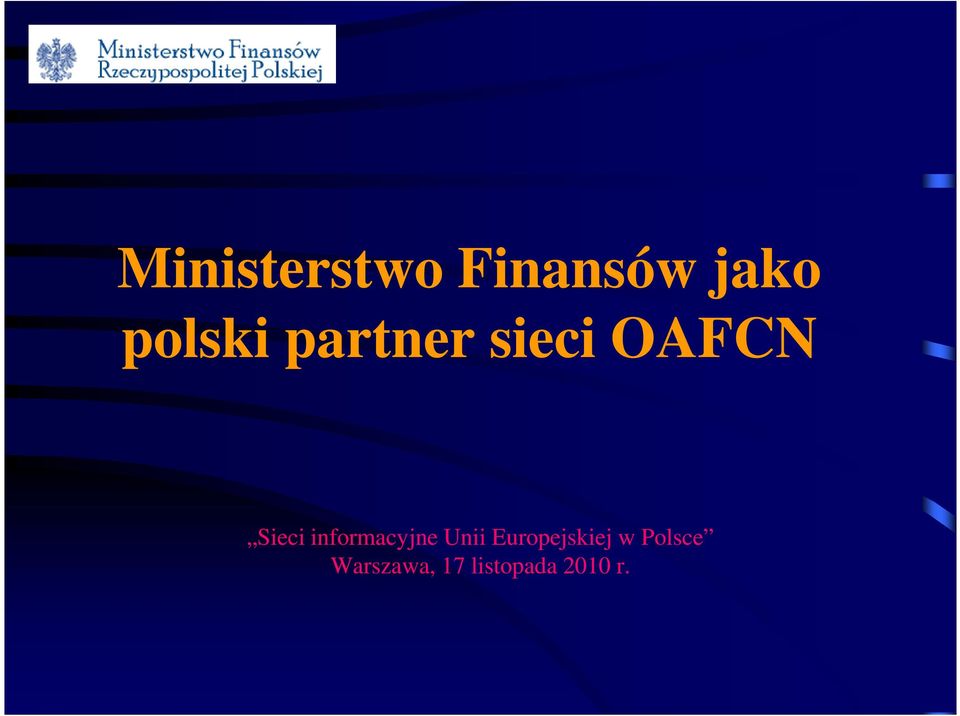 informacyjne Unii Europejskiej w