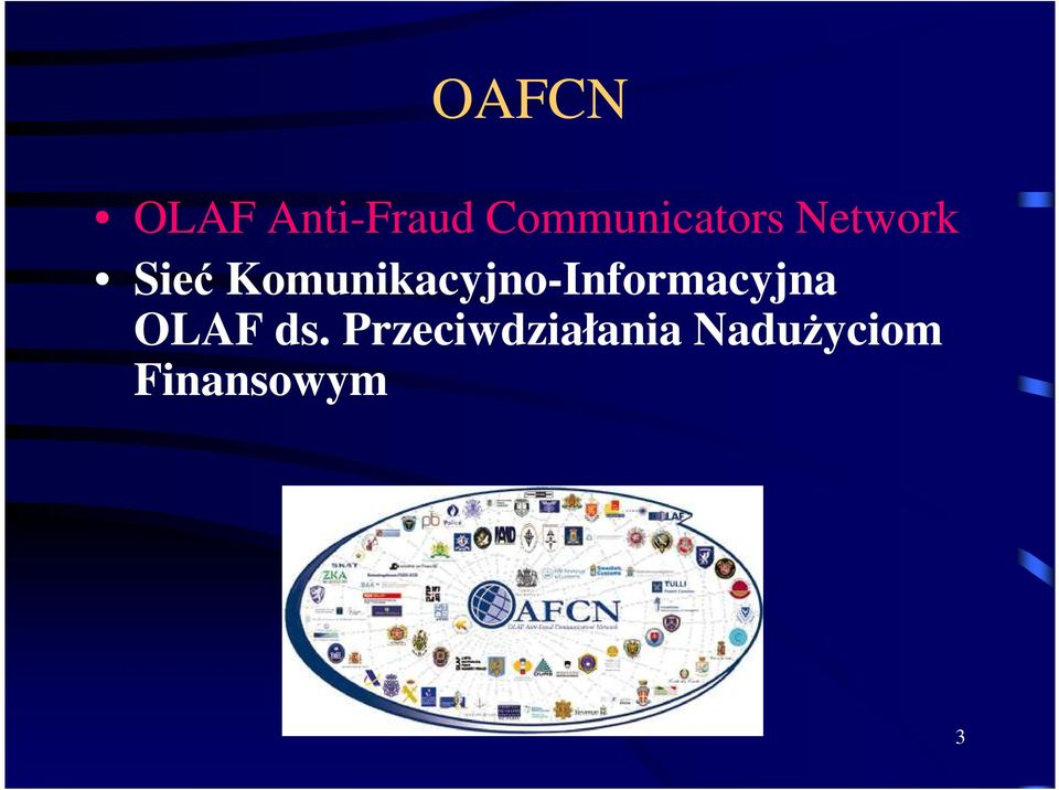 Komunikacyjno-Informacyjna OLAF