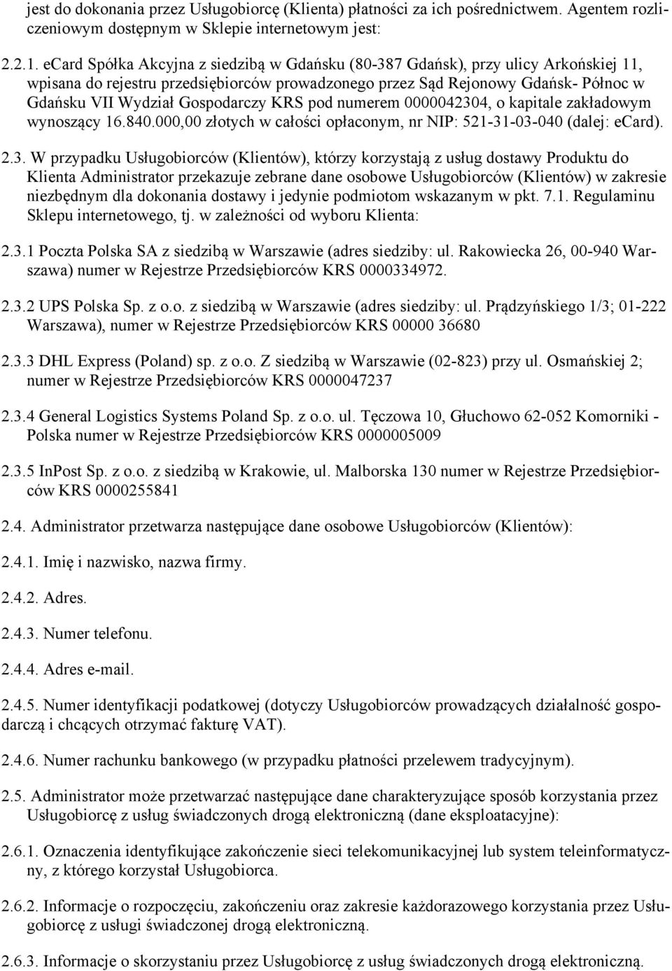 Gospodarczy KRS pod numerem 000004230