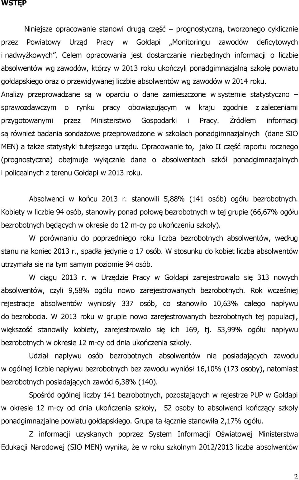 absolwentów wg zawodów w 2014 roku.