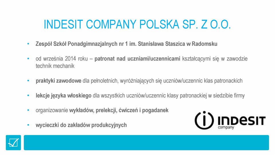 technik mechanik praktyki zawodowe dla pełnoletnich, wyróŝniających się uczniów/uczennic klas patronackich lekcje