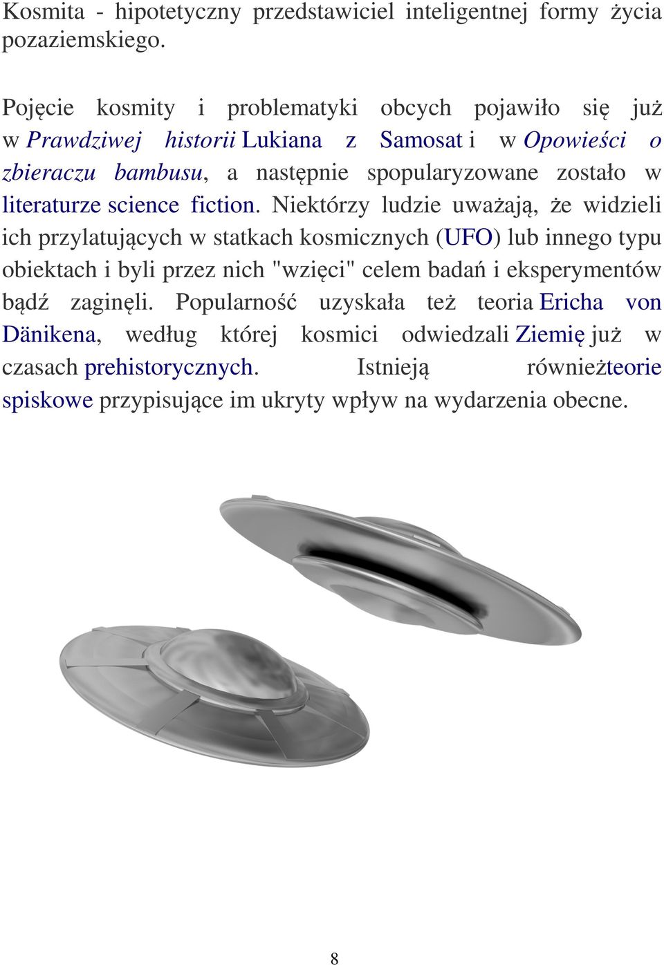 w literaturze science fiction.