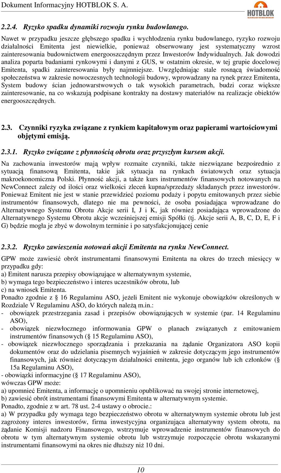 budownictwem energooszczędnym przez Inwestorów Indywidualnych.