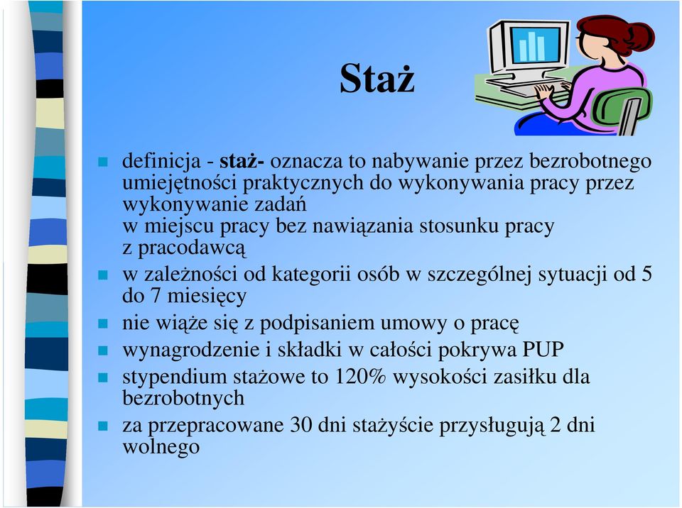 szczególnej sytuacji od 5 do 7 miesięcy nie wiąŝe się z podpisaniem umowy o pracę wynagrodzenie i składki w całości