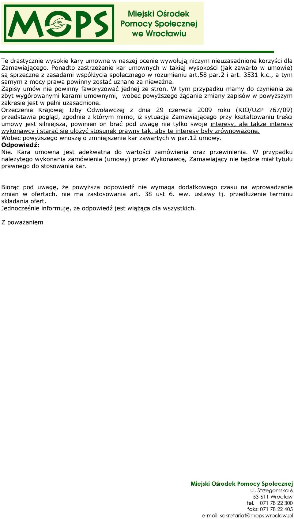 Zapisy umów nie powinny faworyzować jednej ze stron.