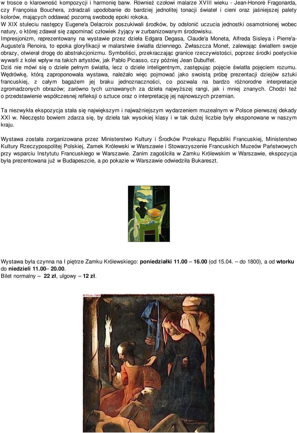 oddawać pozorną swobodę epoki rokoka.